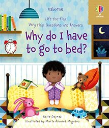 Very First Questions And Answers Why Do I Have To Go To Bed? By Katie Daynes Paperback