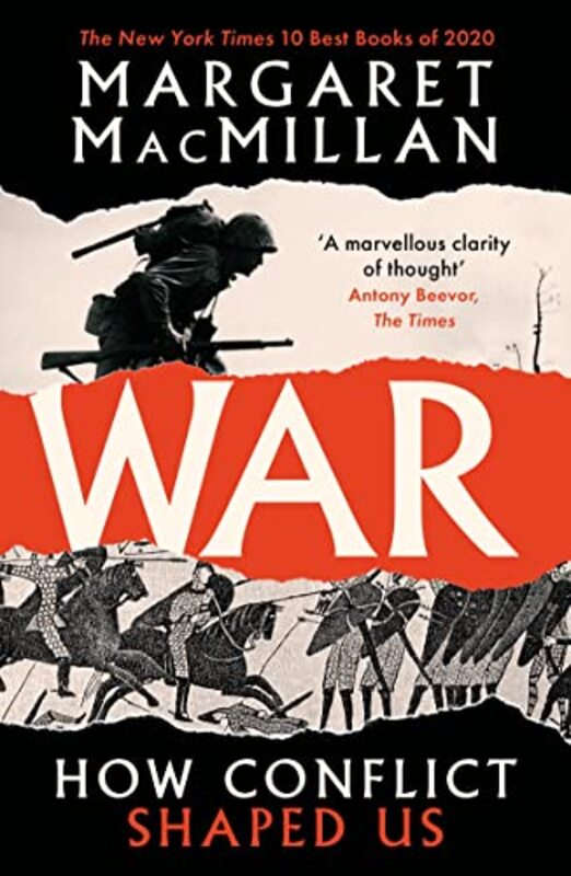 War How Conflict Shaped Us By MacMillan, Professor Margaret Paperback