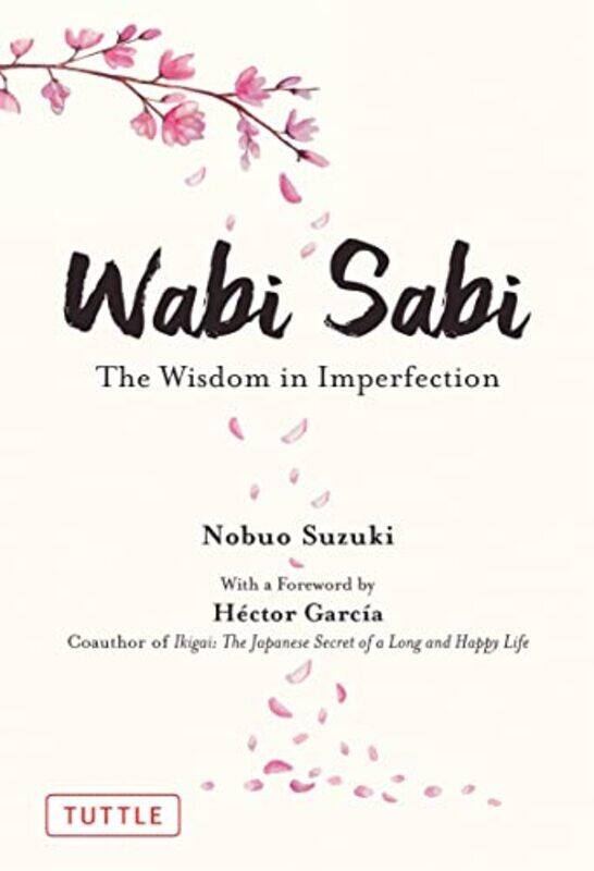 

Wabi Sabi by Nobuo SuzukiRussell Calvert-Hardcover