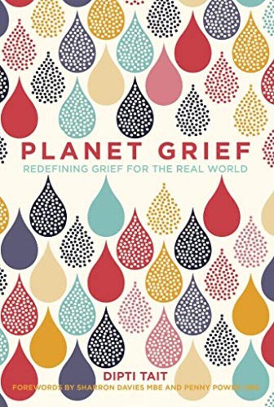 

Planet Grief by Dipti Tait-Hardcover