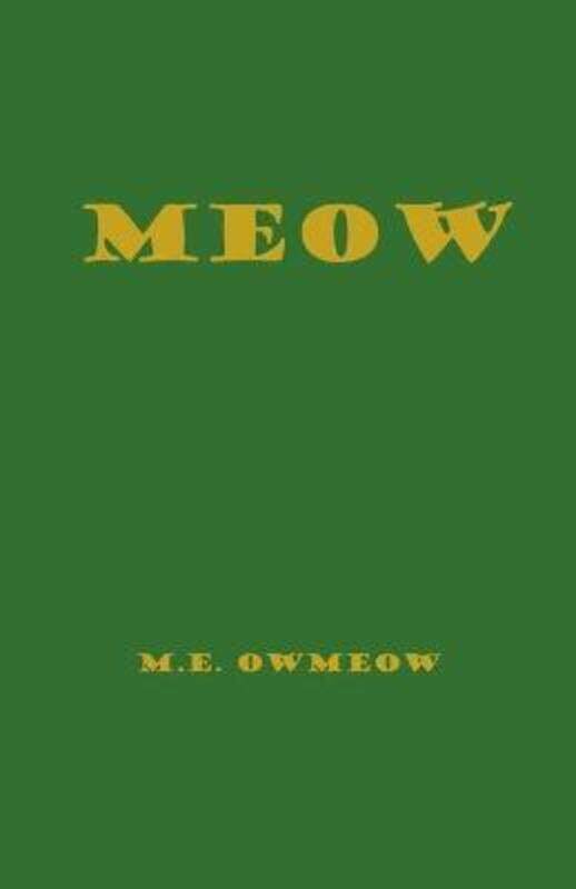 

Meow,Paperback,ByOwmeow, M E