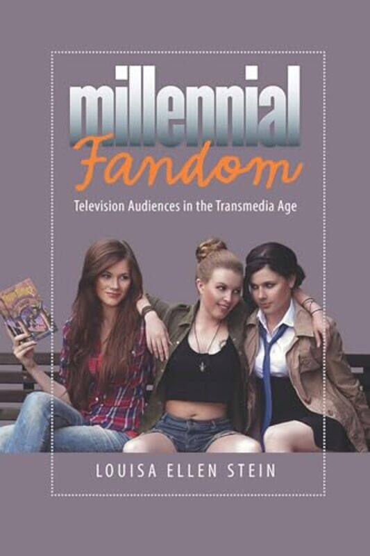 

Millennial Fandom by Louisa Ellen Stein-Paperback