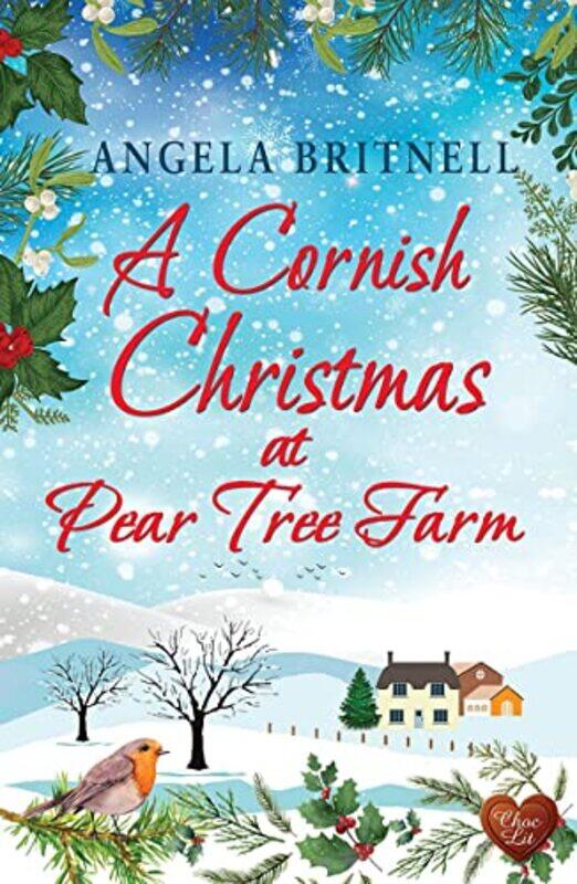 

A Cornish Christmas at Pear Tree Farm by Angela Britnell-Paperback