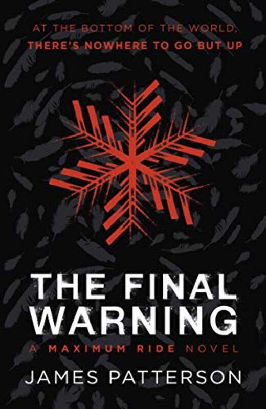 

The Final Warning A Maximum Ride Novel by James Patterson-Paperback