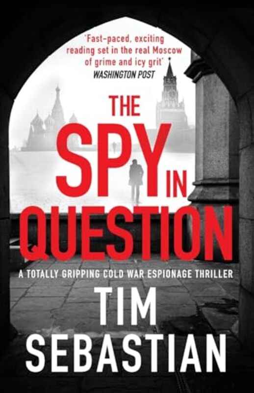 The Spy in Question by Tim Sebastian-Paperback