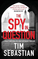 The Spy in Question by Tim Sebastian-Paperback