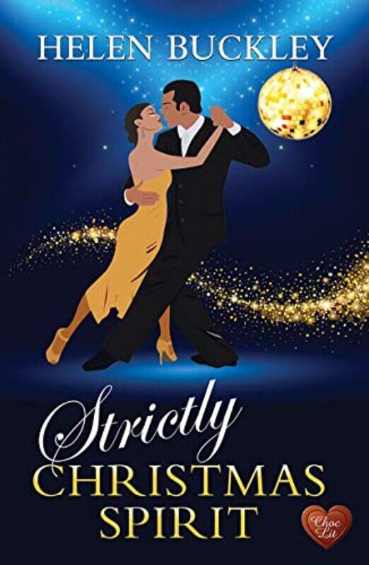 

Strictly Christmas Spirit by Helen Buckley-Paperback