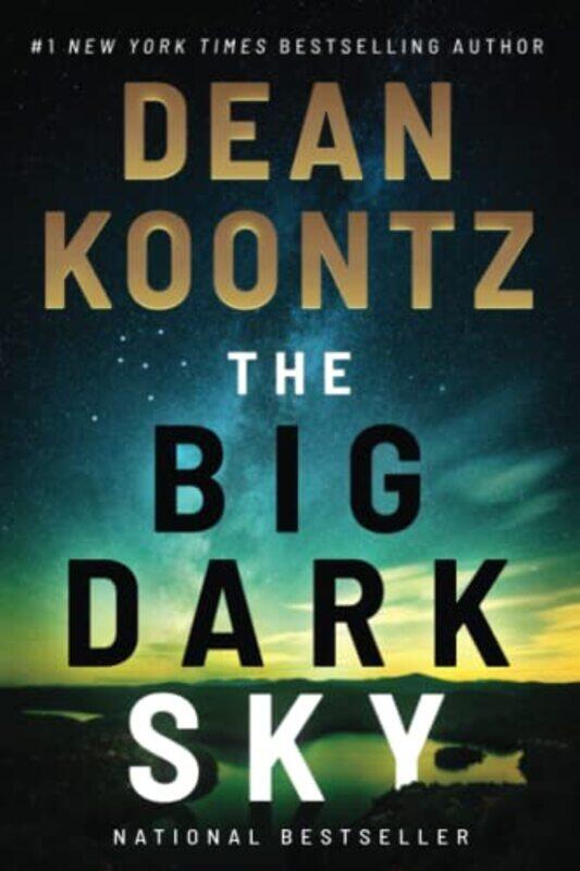 

The Big Dark Sky by Dean Koontz-Paperback