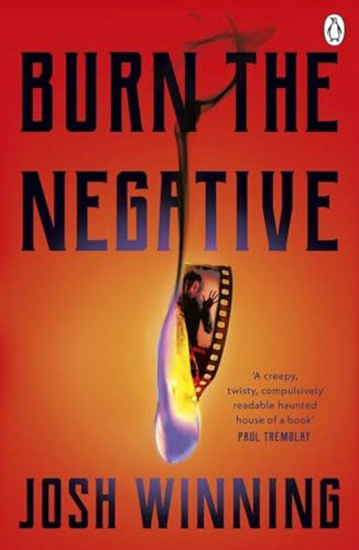 

Burn The Negative by Josh Winning -Paperback