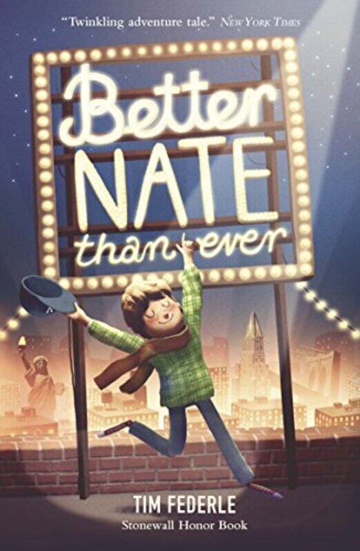 

Better Nate Than Ever by Tim Federle-Paperback