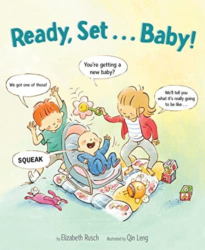 

Ready Set...Baby! by Rusch, Elizabeth - Leng, Qin Hardcover