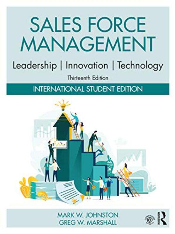 

Sales Force Management by Mark W Rollins College, USA JohnstonGreg W Rollins College, USA Marshall-Paperback