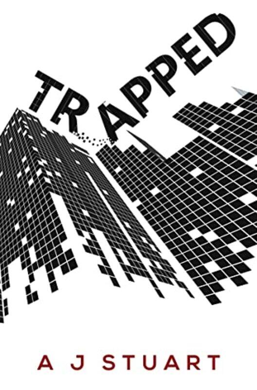 

Trapped by A J Stuart-Paperback