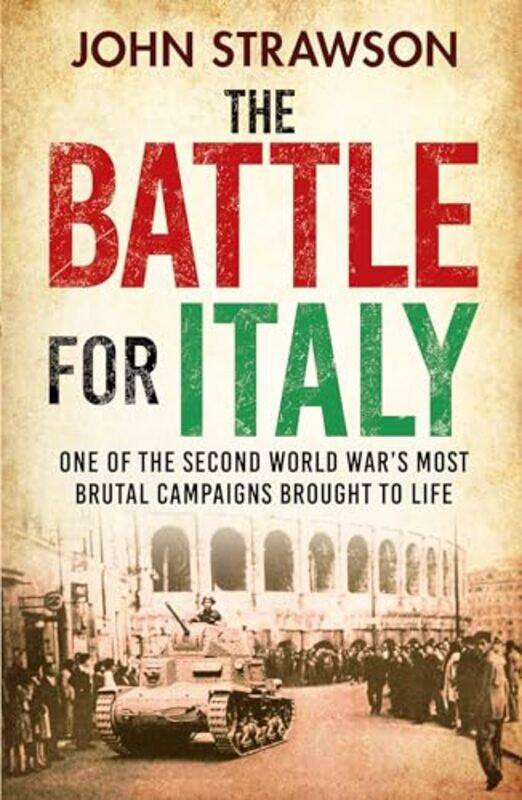 

The Battle for Italy by John Strawson-Paperback