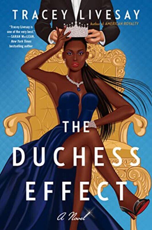 

The Duchess Effect by Tracey Livesay-Paperback