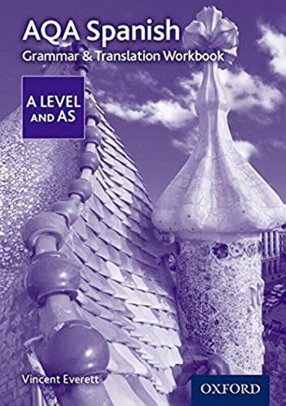 

AQA Spanish A Level and AS Grammar & Translation Workbook by Murdoch Children's Research InstituteMimi TangKirsten PerrettVicki McWilliamtaste com au-