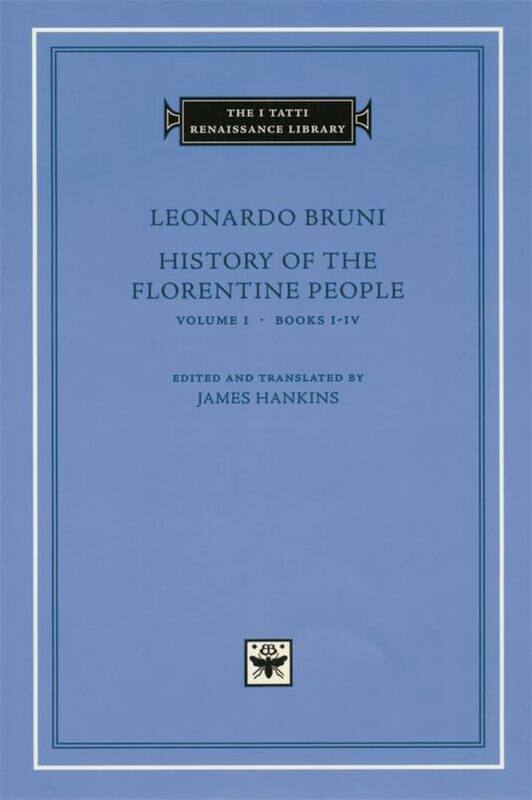 

History of the Florentine People by Leonardo Bruni-Hardcover