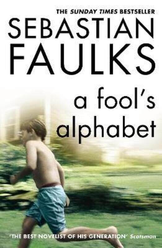 

A Fool's Alphabet.paperback,By :Sebastian Faulks