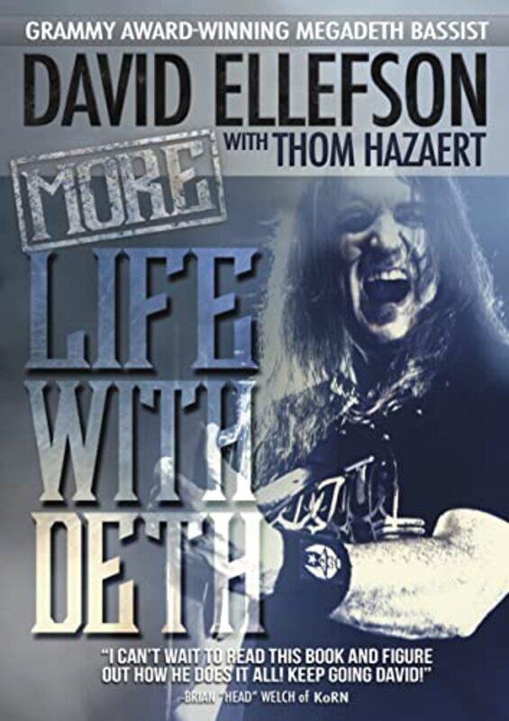 

More Life With Deth by David EllefsonThom Hazaert-Paperback