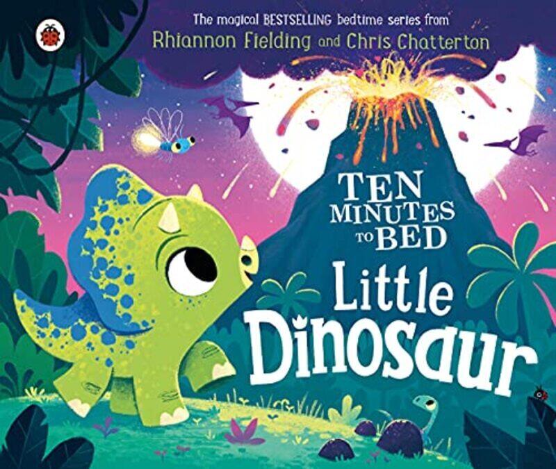 

Ten Minutes to Bed: Little Dinosaur,Paperback,By:Rhiannon Fielding