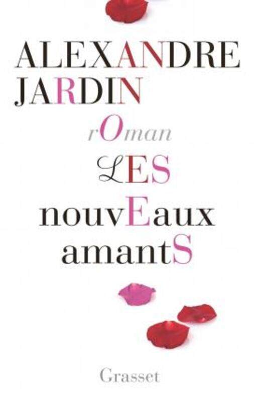 

Les nouveaux amants.paperback,By :Alexandre Jardin