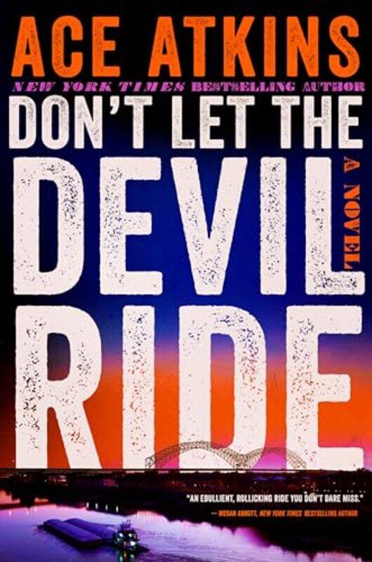 

Dont Let The Devil Ride By Atkins Ace - Hardcover