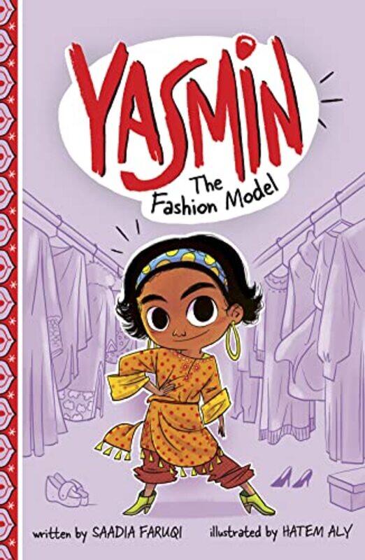 

Yasmin the Fashion Model by Saadia FaruqiHatem Aly-Paperback