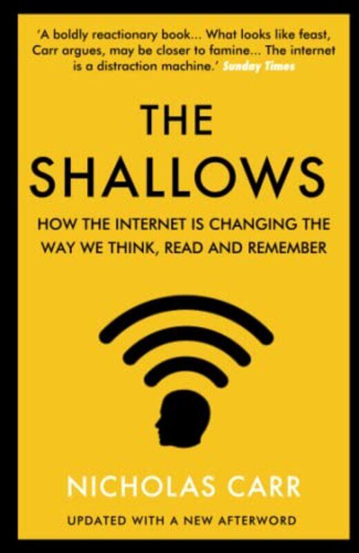 

Shallows By Nicholas Carr (Author) Paperback