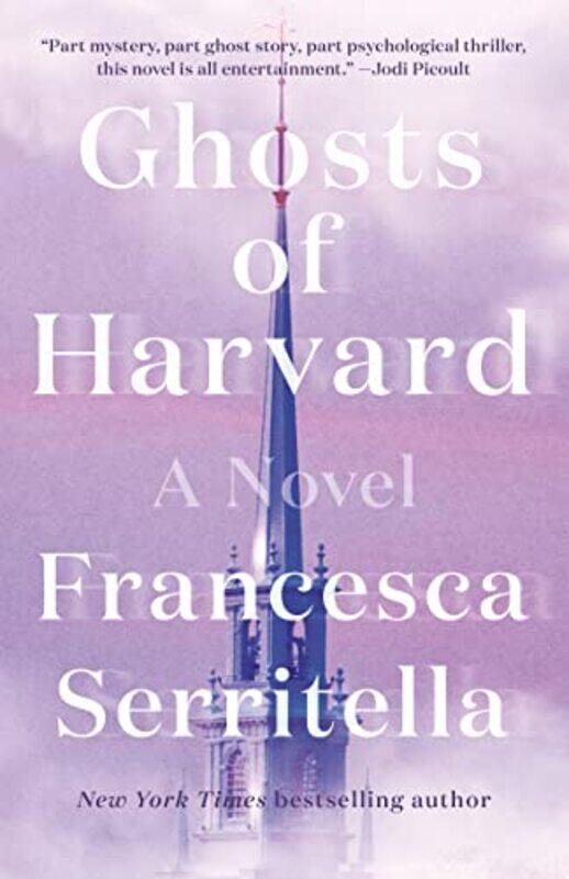 

Ghosts of Harvard by Francesca Serritella-Paperback