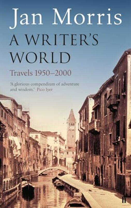 

A Writers World by Jan Morris-Paperback