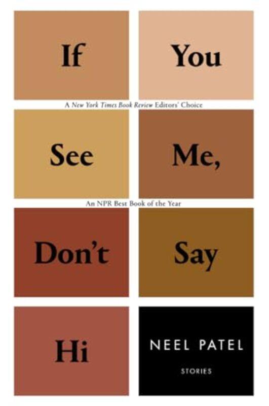 

If You See Me Dont Say Hi by Neel Patel-Paperback