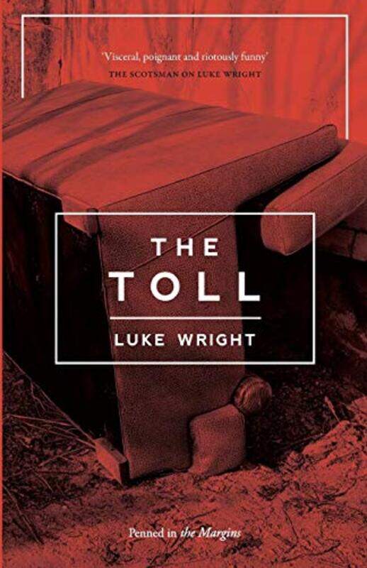 

The Toll by Luke Wright-Paperback