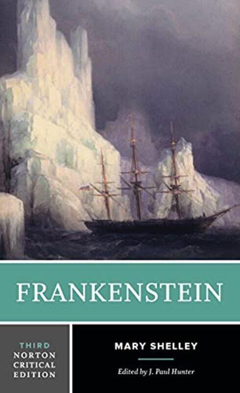 

Frankenstein A Norton Critical Edition by Shelley, Mary - Hunter, J. Paul (University of Chicago) Paperback