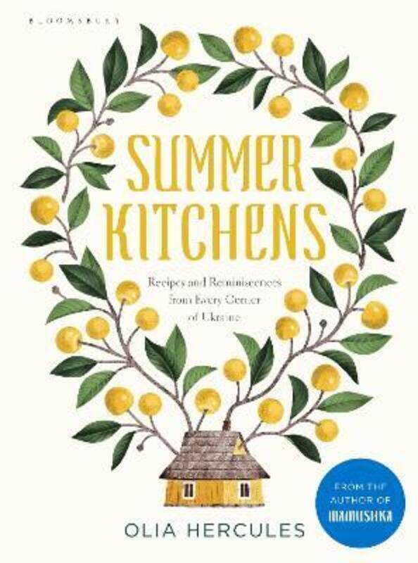 

Summer Kitchens: The perfect summer cookbook.Hardcover,By :Olia Hercules