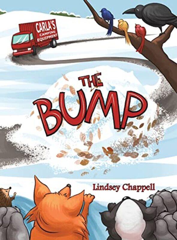 

The Bump by Lindsey Chappell-Hardcover