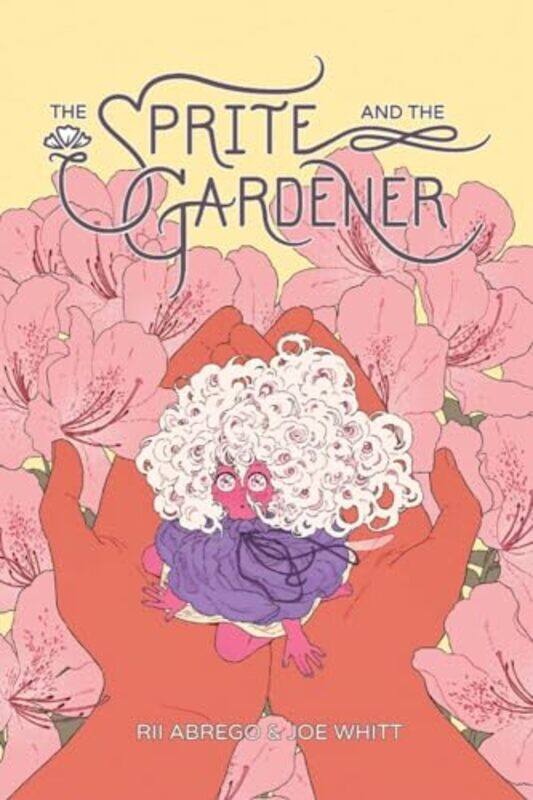 

Sprite And The Gardener By Abrego Rii - Paperback