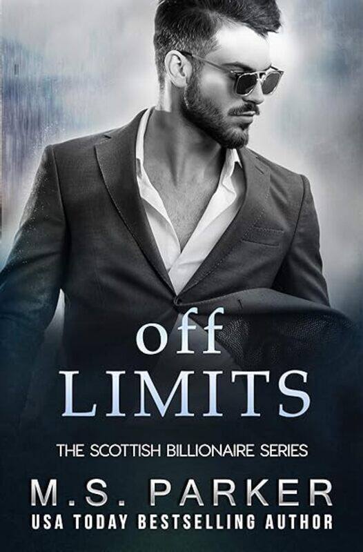 

Off Limits The Scottish Billionaire by Parker M S Paperback