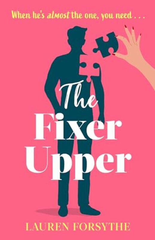 

The Fixer Upper by Lauren Forsythe-Paperback