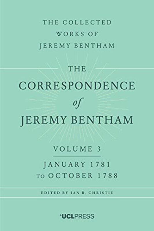 

The Correspondence of Jeremy Bentham Volume 3 by Ed Gillespie-Hardcover