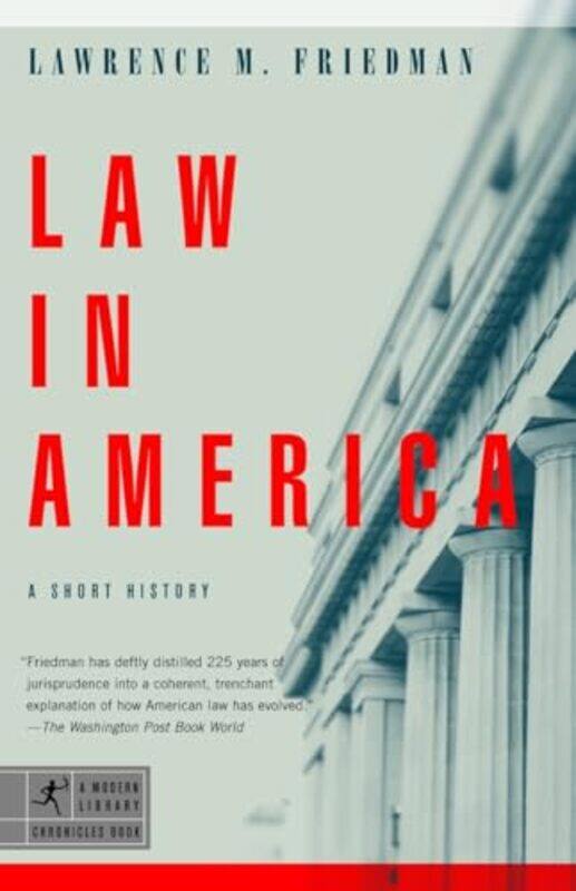 

Law in America by Lawrence M Friedman-Paperback
