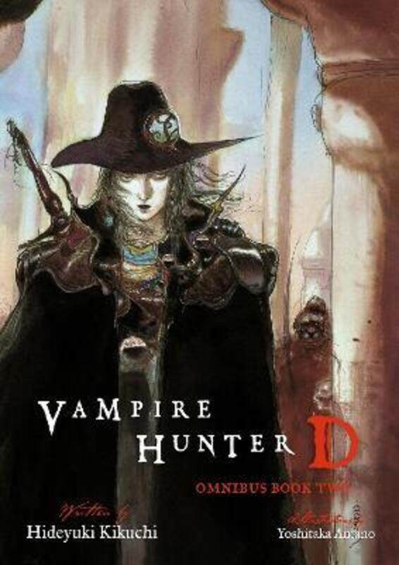 

Vampire Hunter D Omnibus: Book Two,Paperback,By :Yoshitaka Amano