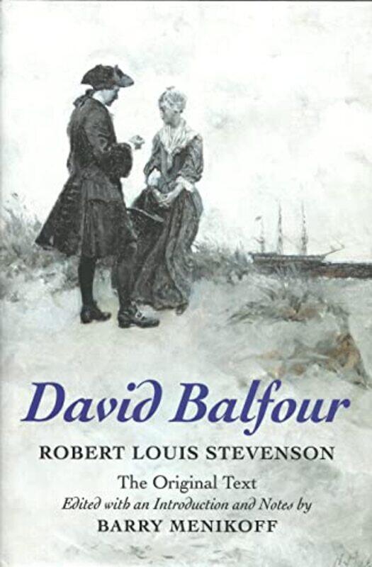 

David Balfour by Robert Louis StevensonBarry Menikoff-Hardcover