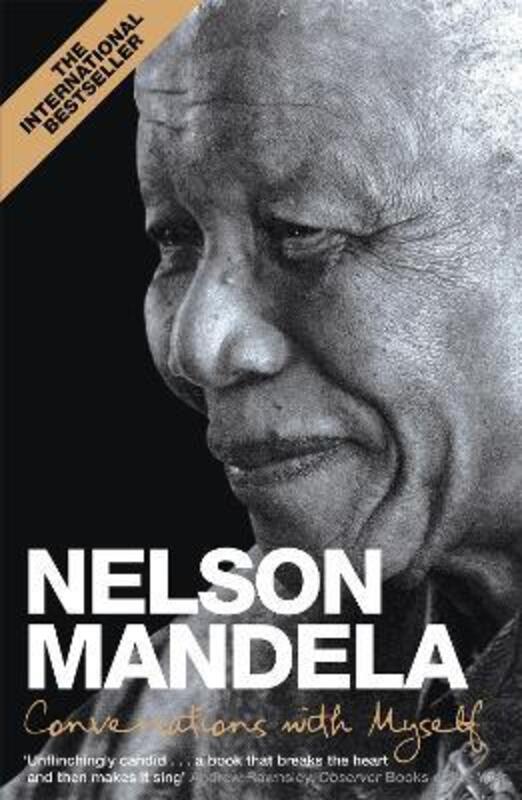 Conversations With Myself,Paperback,ByNelson Mandela