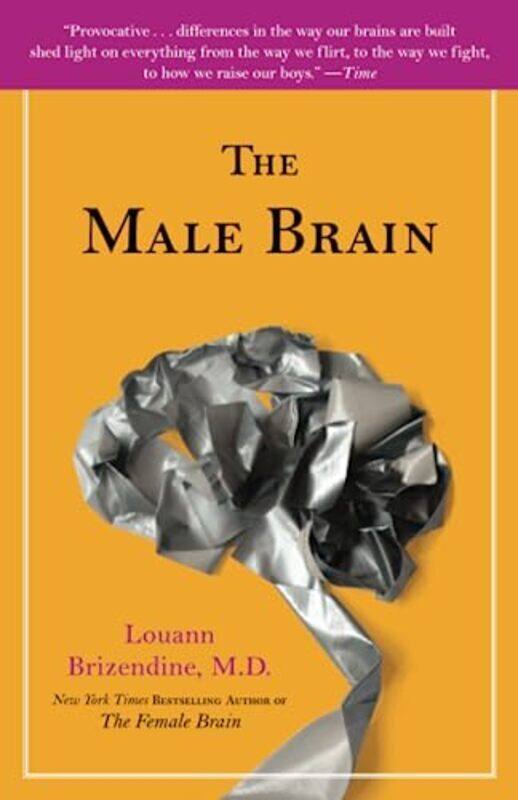 

The Male Brain By Louann Brizendine Paperback