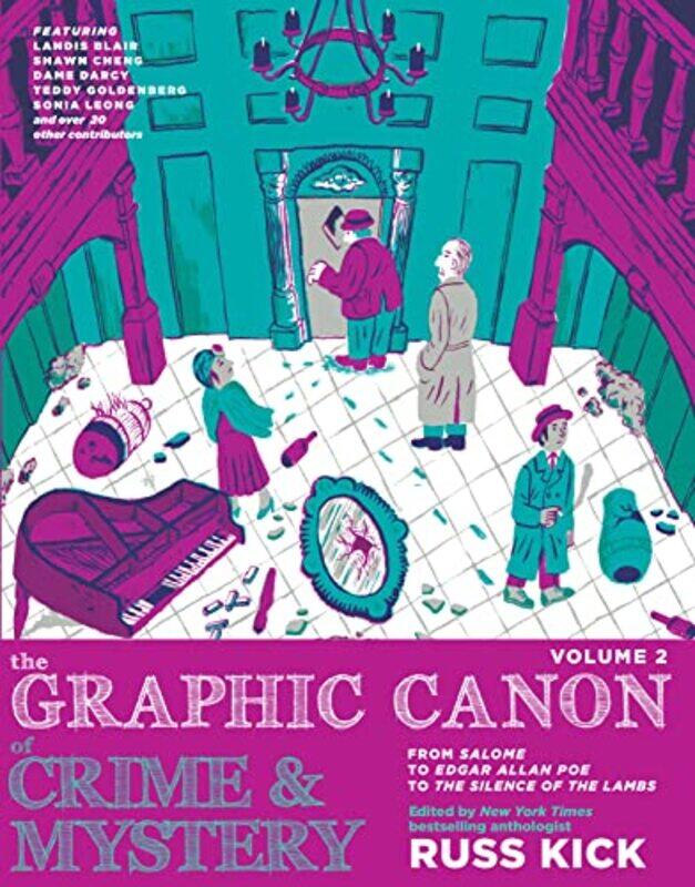 

The Graphic Canon Of Crime And Mystery Vol 2 by Russ Kick-Paperback
