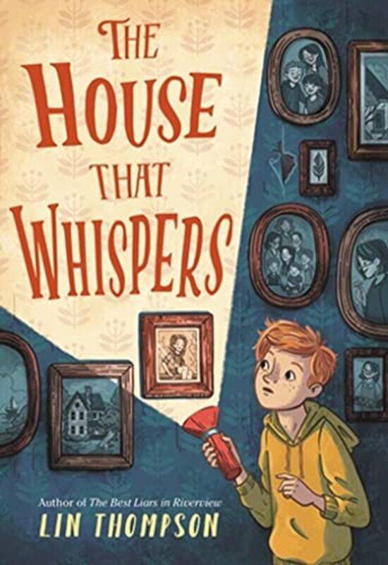 

The House That Whispers by Lin Thompson-Hardcover