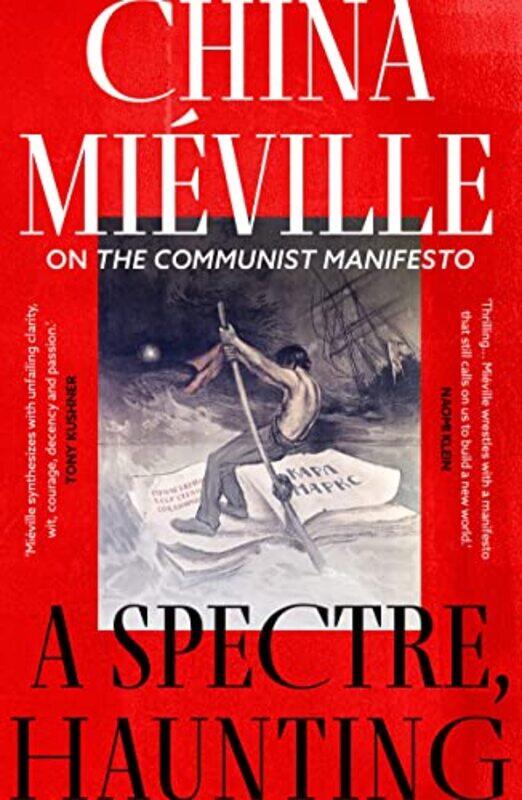 

A Spectre Haunting by China Mieville-Paperback