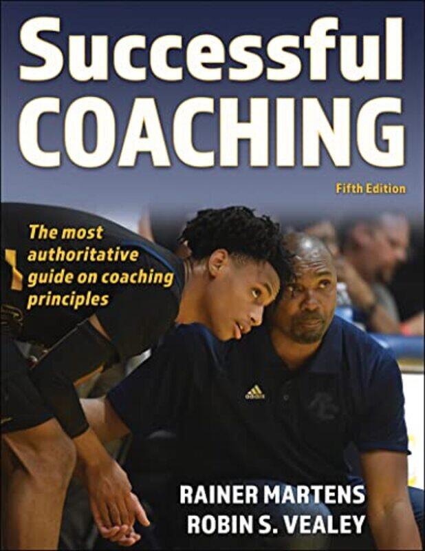 

Successful Coaching by Rainer MartensRobin S Vealey-Paperback