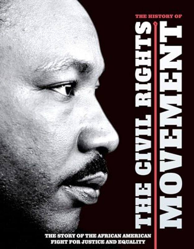 

The History of the Civil Rights Movement by Dan Peel-Hardcover