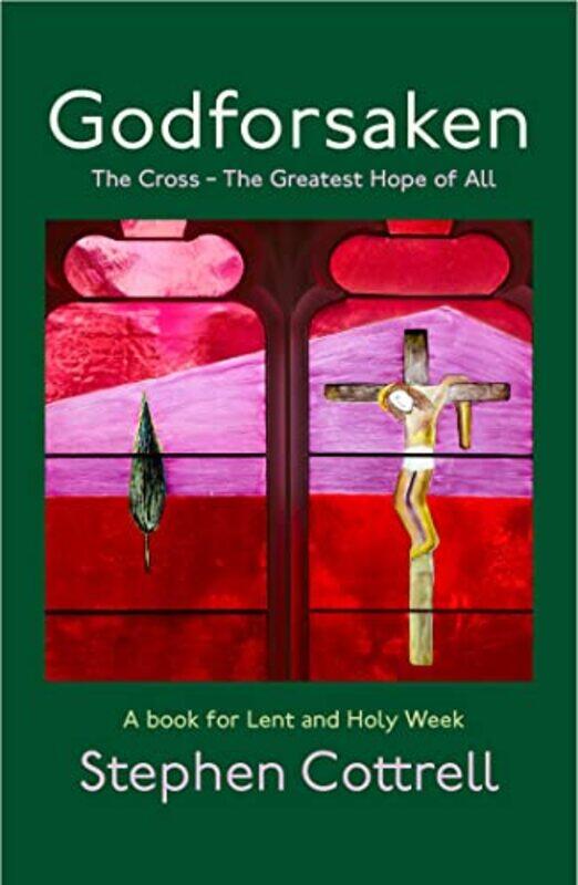 

Godforsaken by Stephen Cottrell-Hardcover